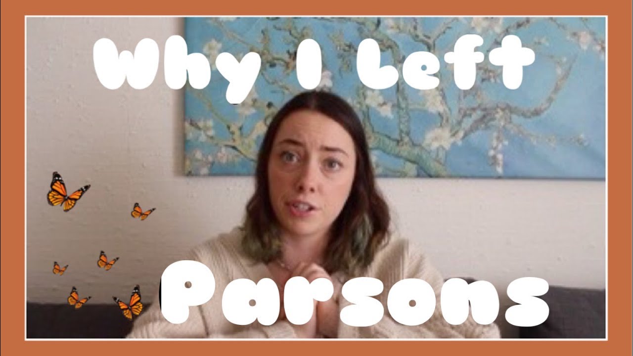 Why I left Parsons + Discussing feeling out of place in college