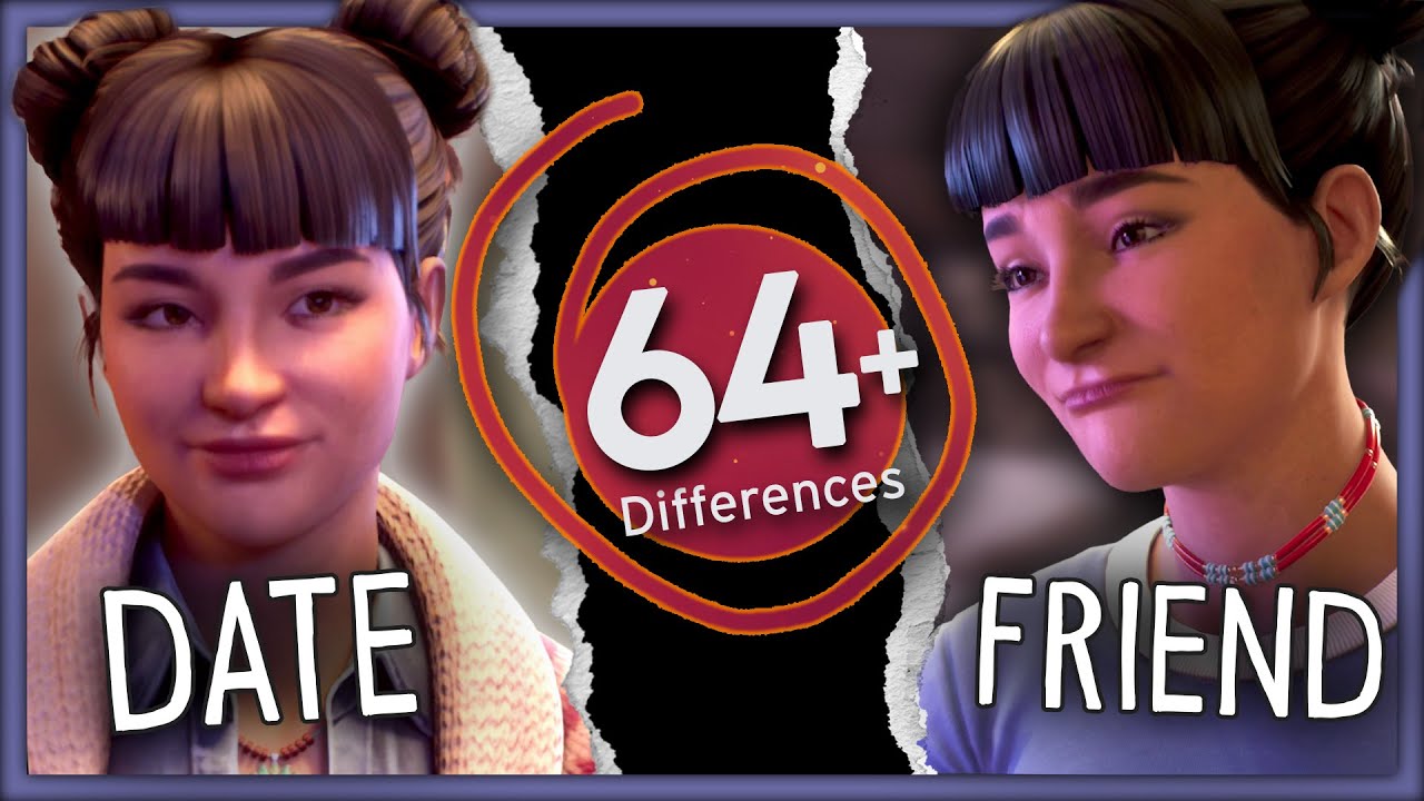 Date Thing vs. Friend Thing // 64+ Consequences CH1-5 // Life is Strange Double Exposure