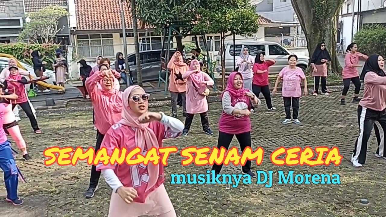 SEMANGAT SENAM CERIA NUANSA PINK dengan musik JEDAG JEDUG VIRAL DJ MORENA