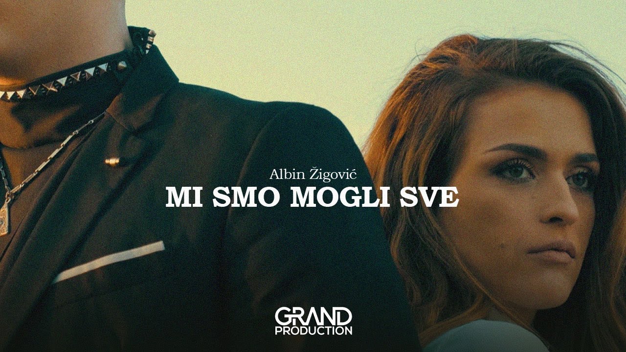 Albin Žigović - Mi smo mogli sve - (Official Video 2021)