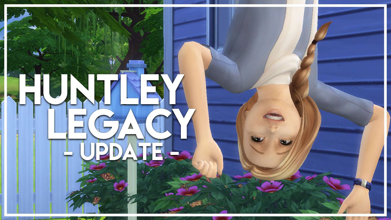 HUNTLEY LEGACY // The Sims 4: Current Household (July 2016)