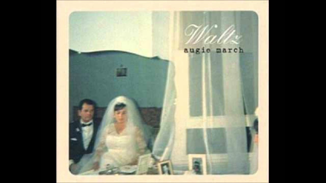 Augie March full album Waltz