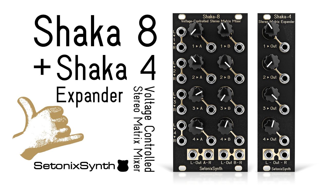 Shaka 8 & Shaka 4 VC Stereo Matrix Mixer by SetonixSynth