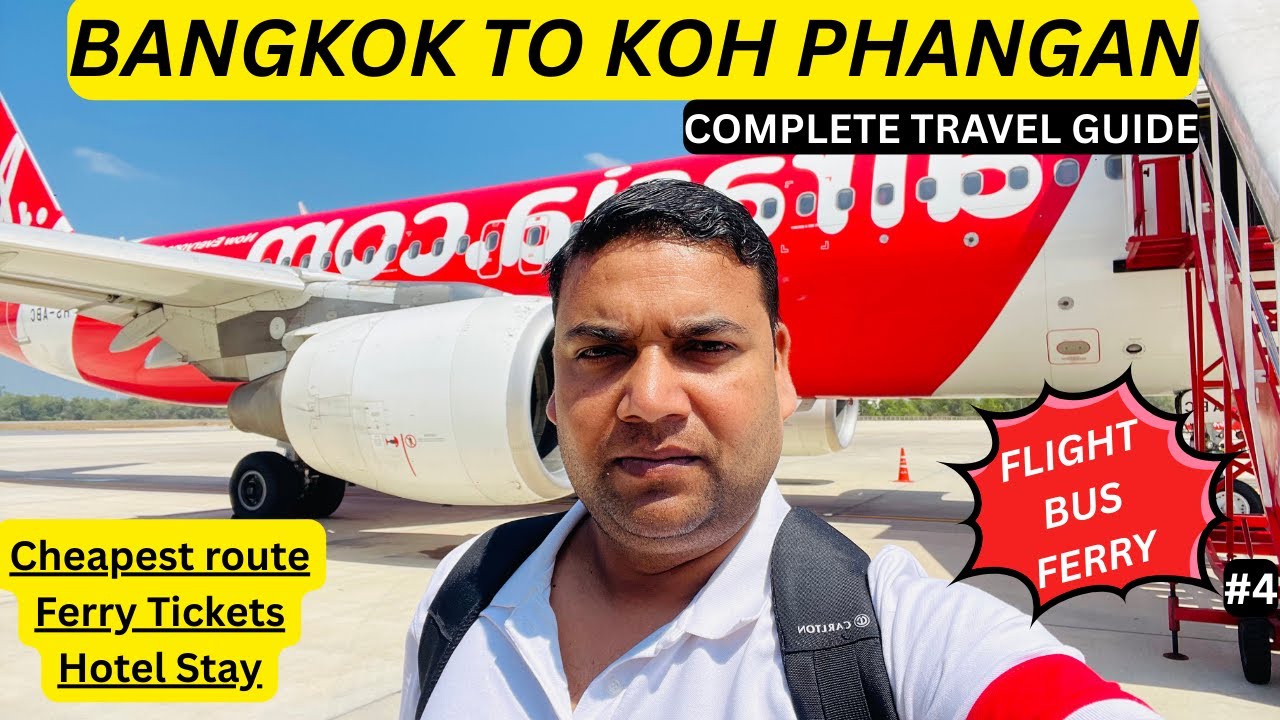CHEAPEST ROUTE FROM BANGKOK TO KOH PHANGAN | Ferry from Surat Thani to Koh Phangan