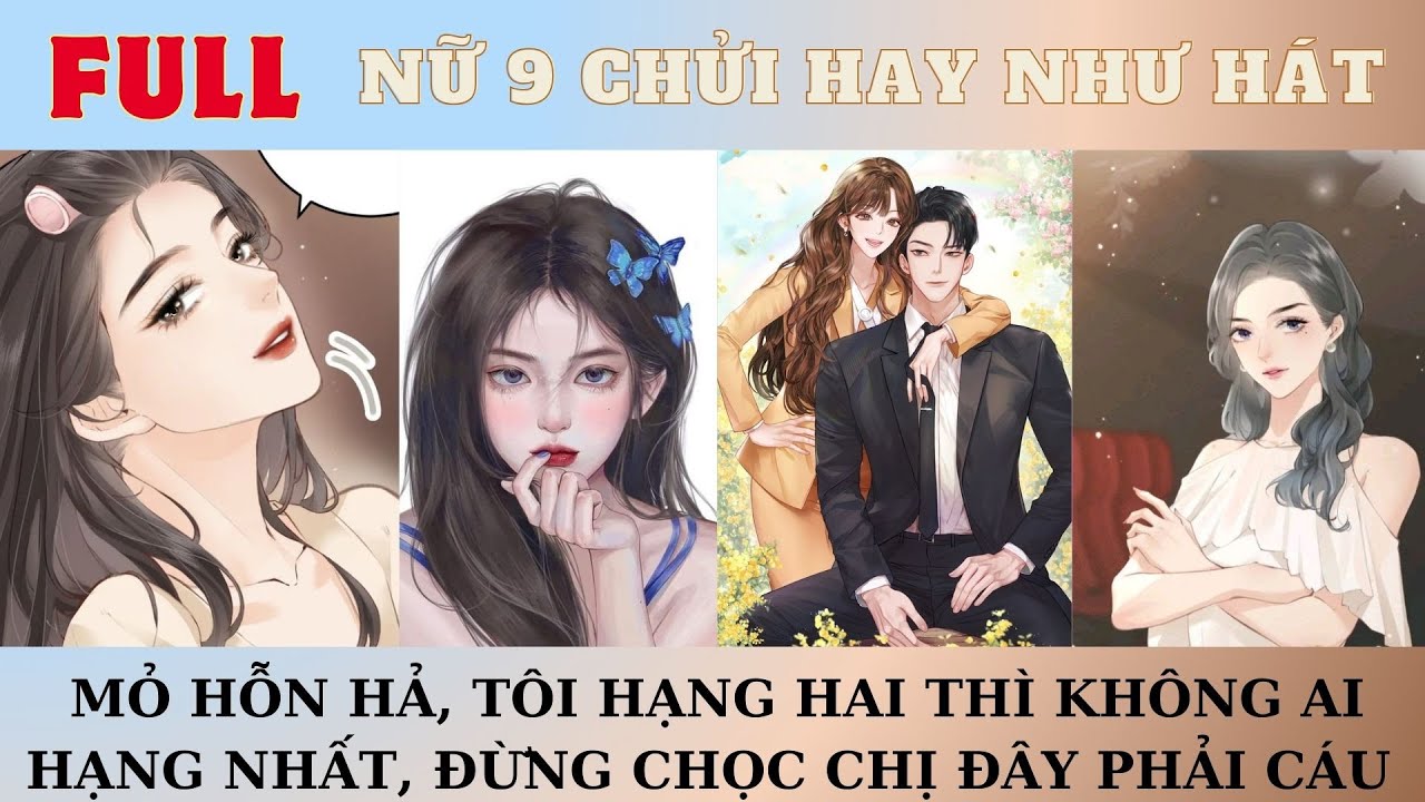 [FULL] MỎ HỖN HẢ!!! TÔI HẠNG HAI THÌ KHÔNG AI HẠNG NHẤT, ĐỪNG CHỌC CHỊ ĐÂY PHẢI CÁU