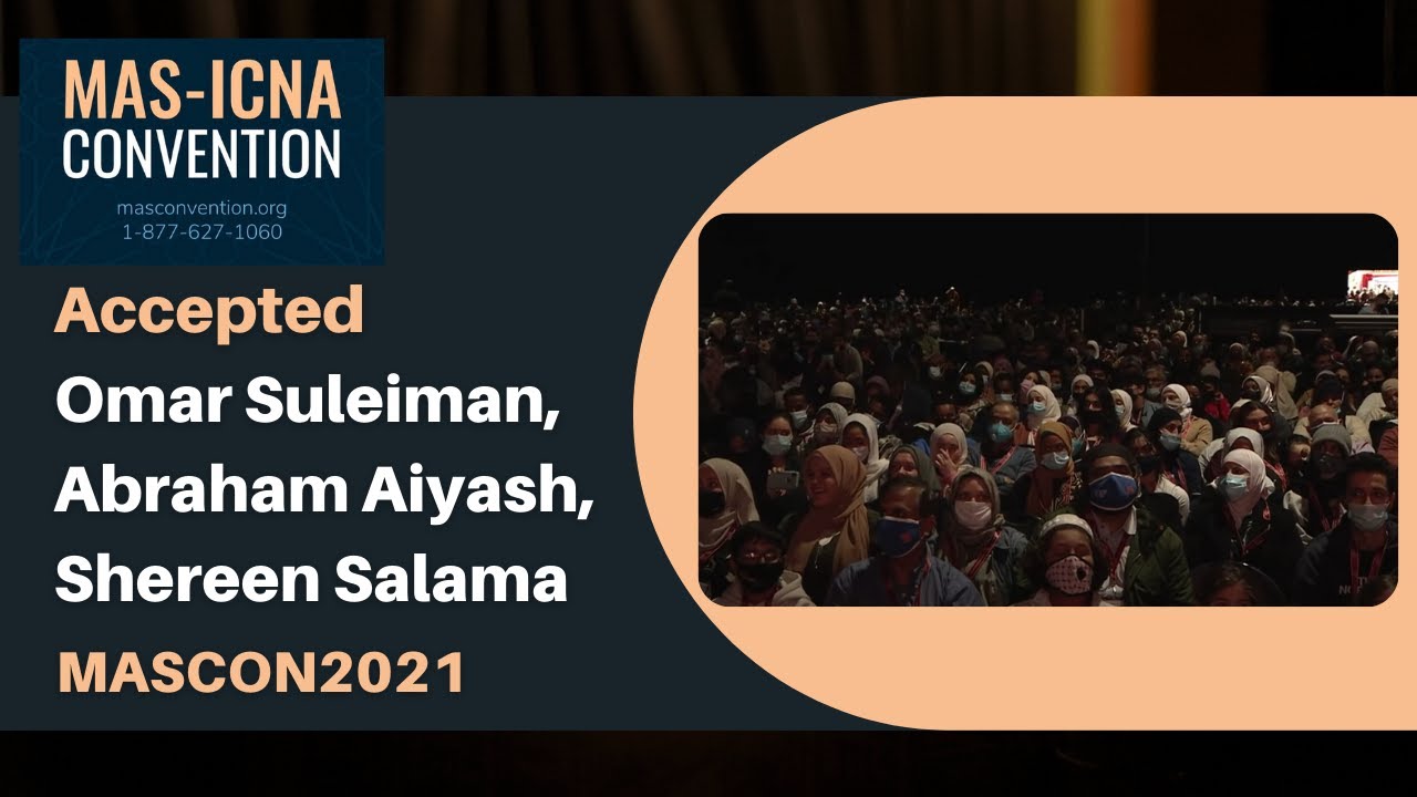 Accepted | Omar Suleiman, Abraham Aiyash, Shereen Salama MASCON2021