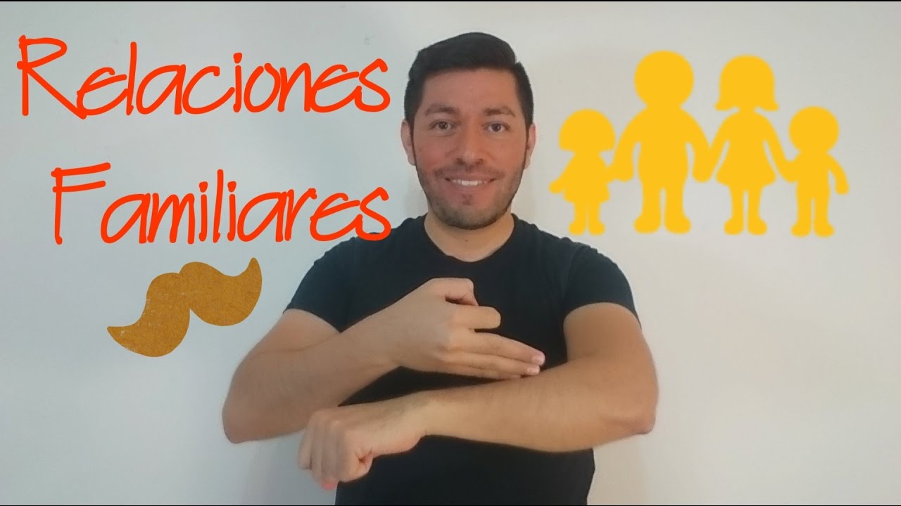 Relaciones Familiares en LSM