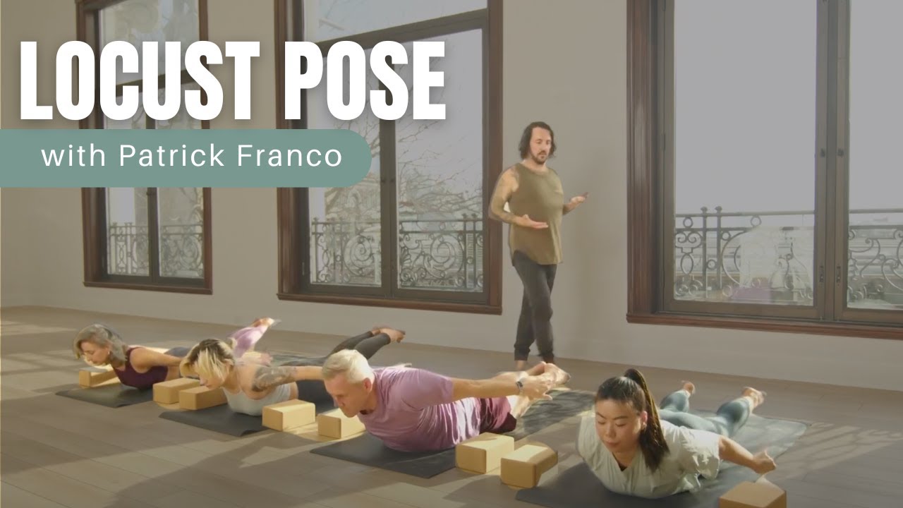 Salabhasana (Locust Pose) Vinyasa Yoga Class with Patrick Franco
