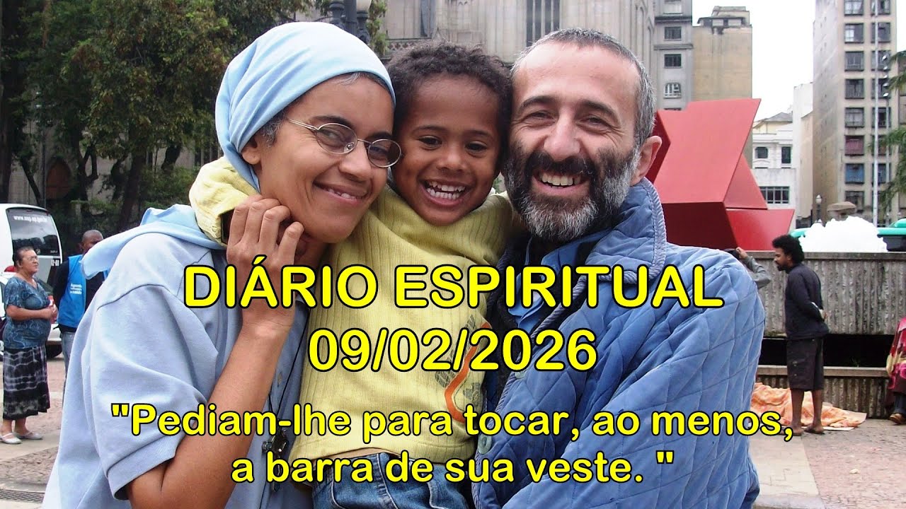 DIÁRIO ESPIRITUAL MISSÃO BELÉM - 09/02/2026 - Mc 6,53-56