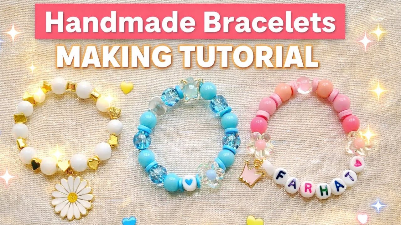Handmade Bracelets Unboxing & Making ✨ | Aesthetic Name Bracelet | DIY Jewellery 💖#viral #bracelet 