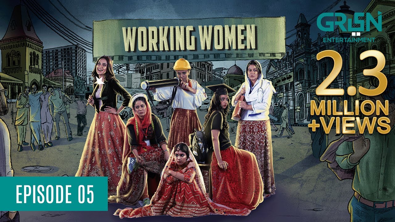 Working Women | Episode 05 | Maria Wasti | Yasra Rizvi | Srha Asghar | Green TV Entertainment
