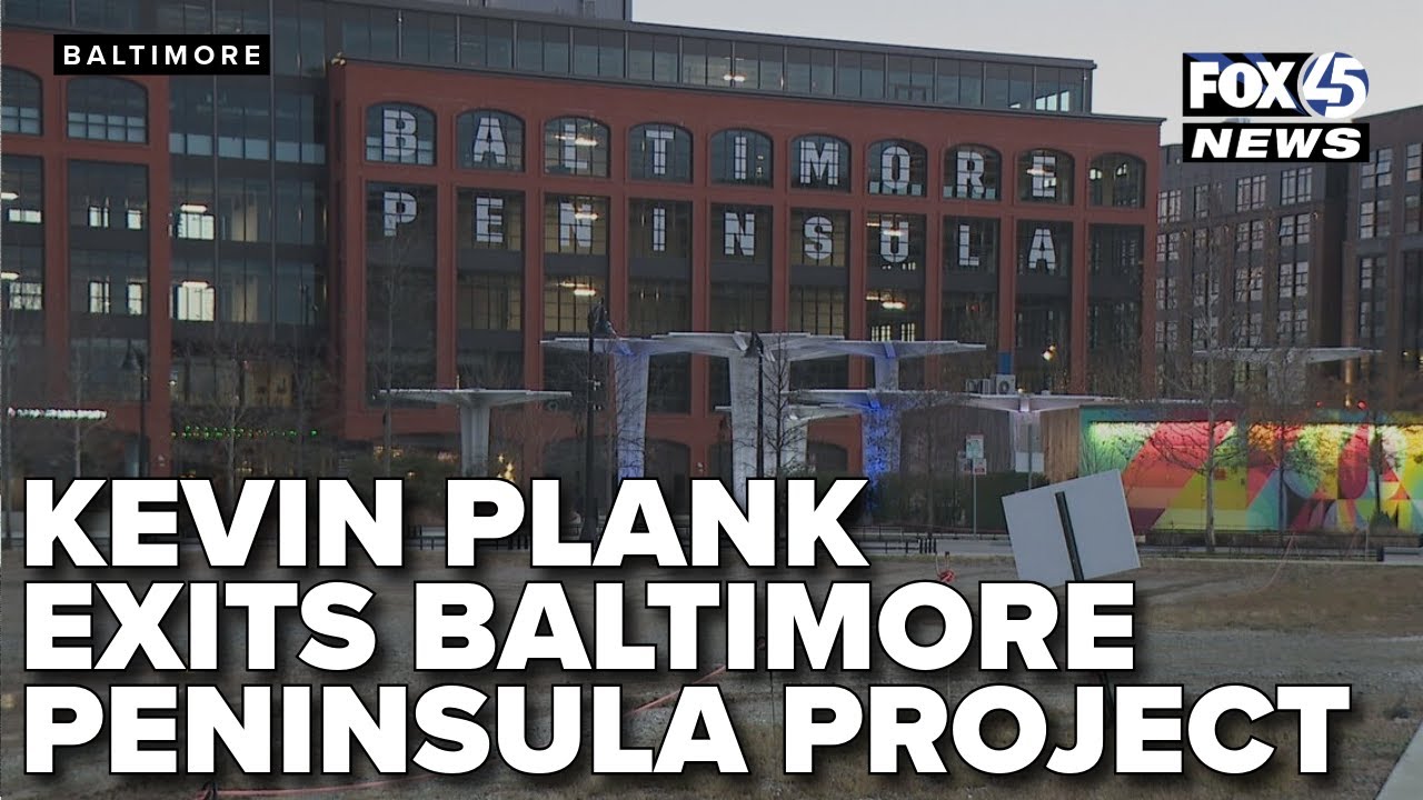 Kevin Plank exits development project, leaving fate of Baltimore Peninsula uncertain