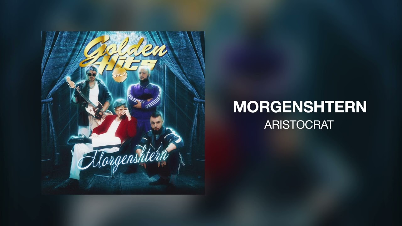 MORGENSHTERN - ARISTOCRAT