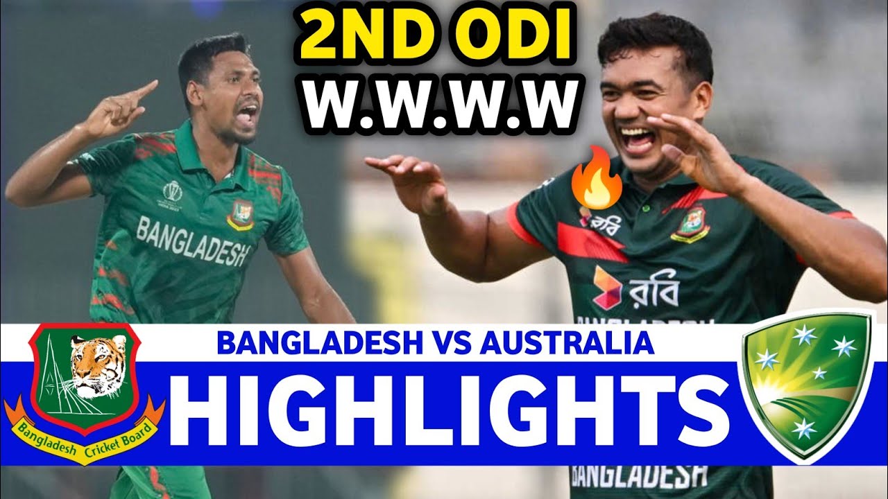 Bangladesh vs Australia Full Highlights 2nd ODI Match 2026 | BAN vs AUS Highlights 2026