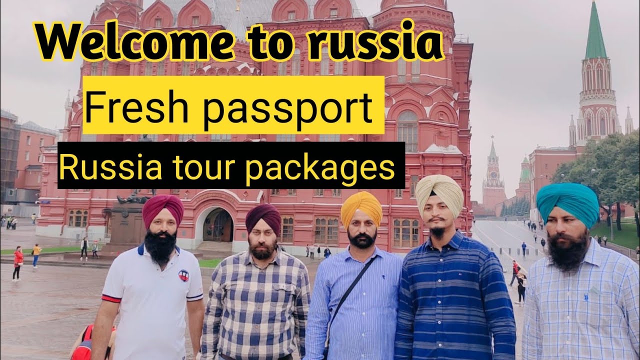 Russia tour package book through youtube video visa done on fresh passports guest experience video !