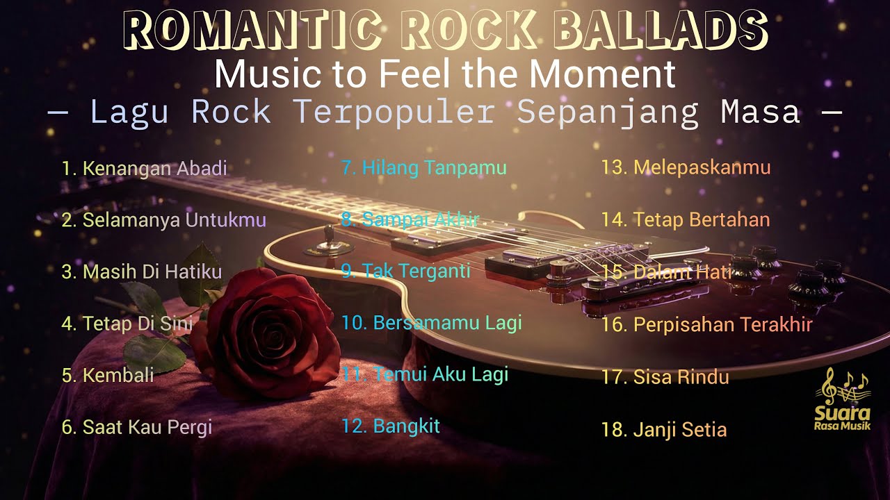 ROMANTIC ROCK BALLADS — Music to Feel the Moment - Lagu Rock Terpopuler Sepanjang Masa | NONSTOP