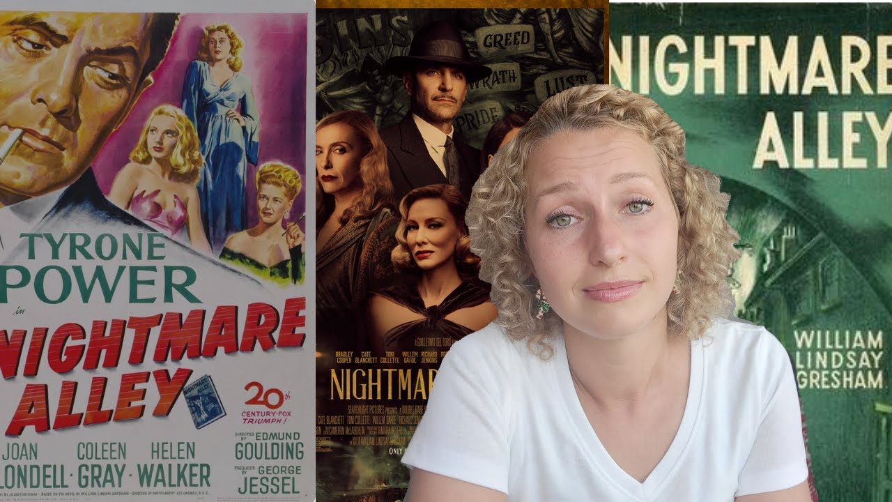 Nightmare Alley 1947 vs 2021-Spoilers!