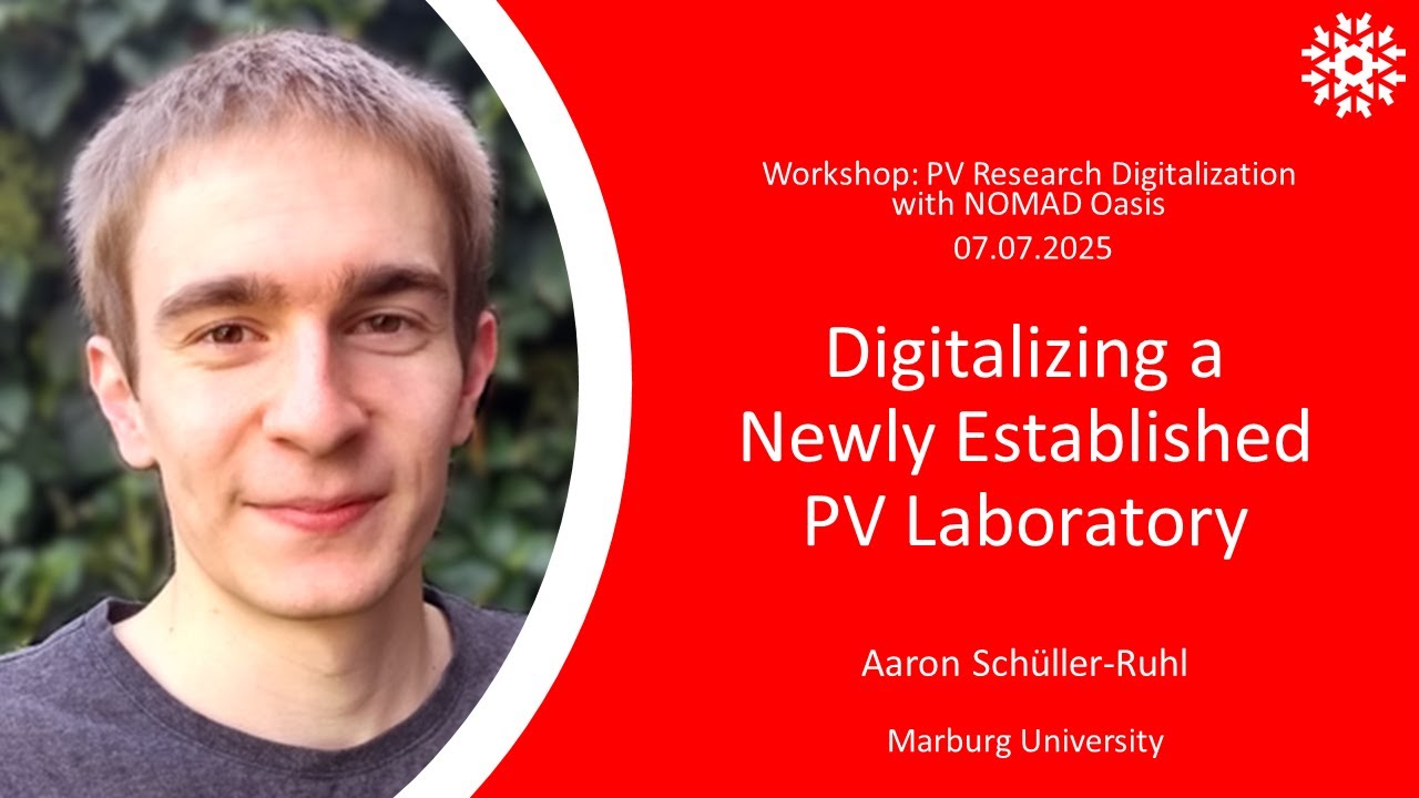 Talk: Digitalizing a Newly Established PV Laboratory - Aaron Schüller-Rühl