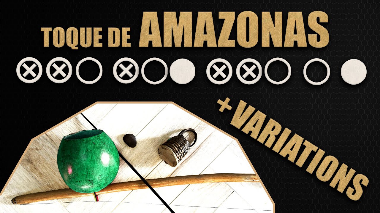 Toque de AMAZONAS with 3 variations | Berimbau Tutorial