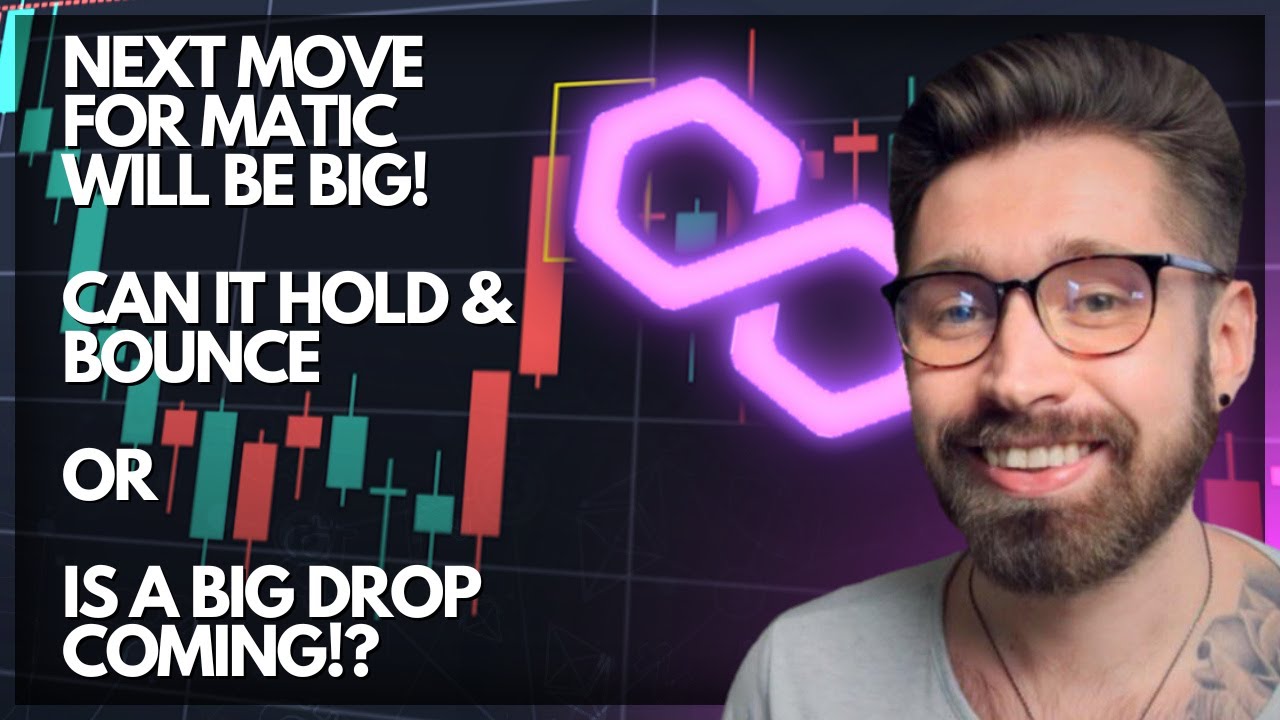 POLYGON PRICE PREDICTION 2022💎THE NEXT MOVE FOR MATIC WILL BE BIG! - CAN IT HOLD OR BIG DROP COMING?