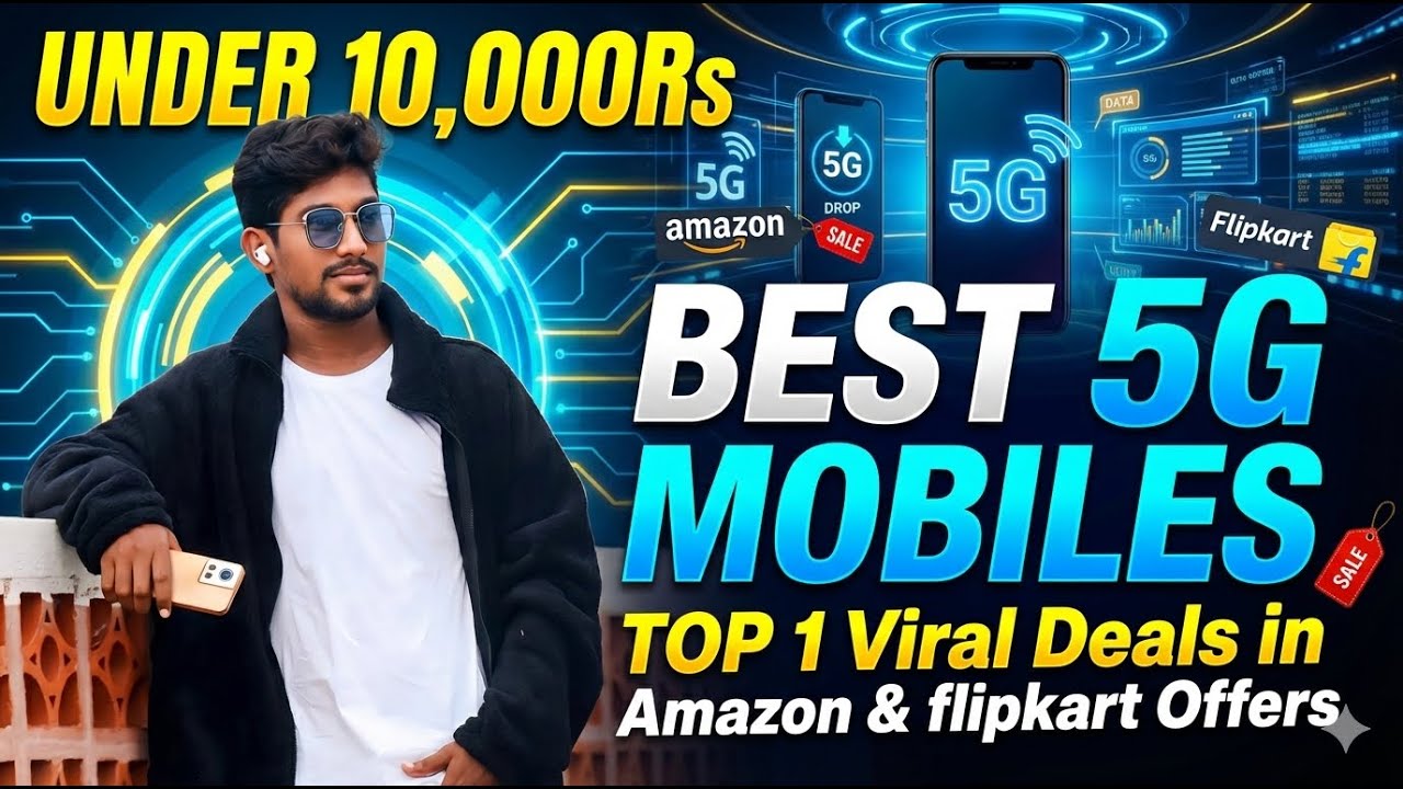 “Just ₹10k లో 5G Phone!? మీరు వినకపోయే షాక్-వయిద ఫోన్ లిస్ట్!