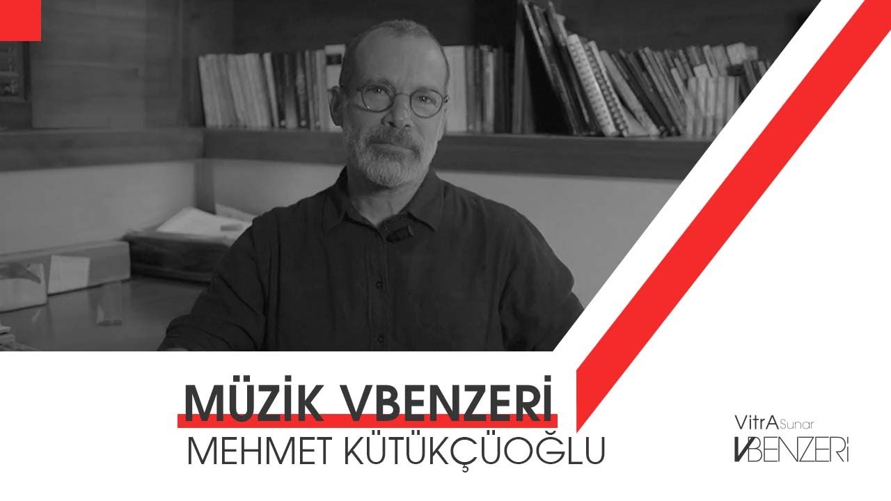 Mehmet Kütükçüoğlu | Müzik VBenzeri