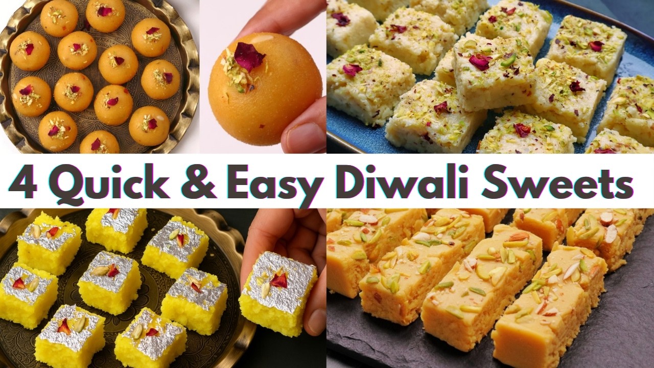 4 Quick & Easy Diwali Sweets Recipes in 30 Minutes | 4 Easy Diwali Sweets Recipes