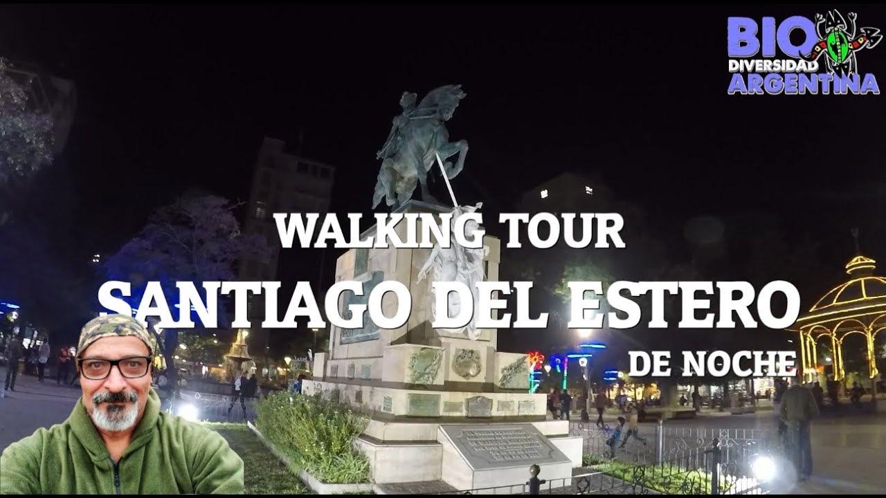 WALKING TOUR - Ciudad de SANTIAGO DEL ESTERO - ARGENTINA #walkingtour #santiagodelestero #walk
