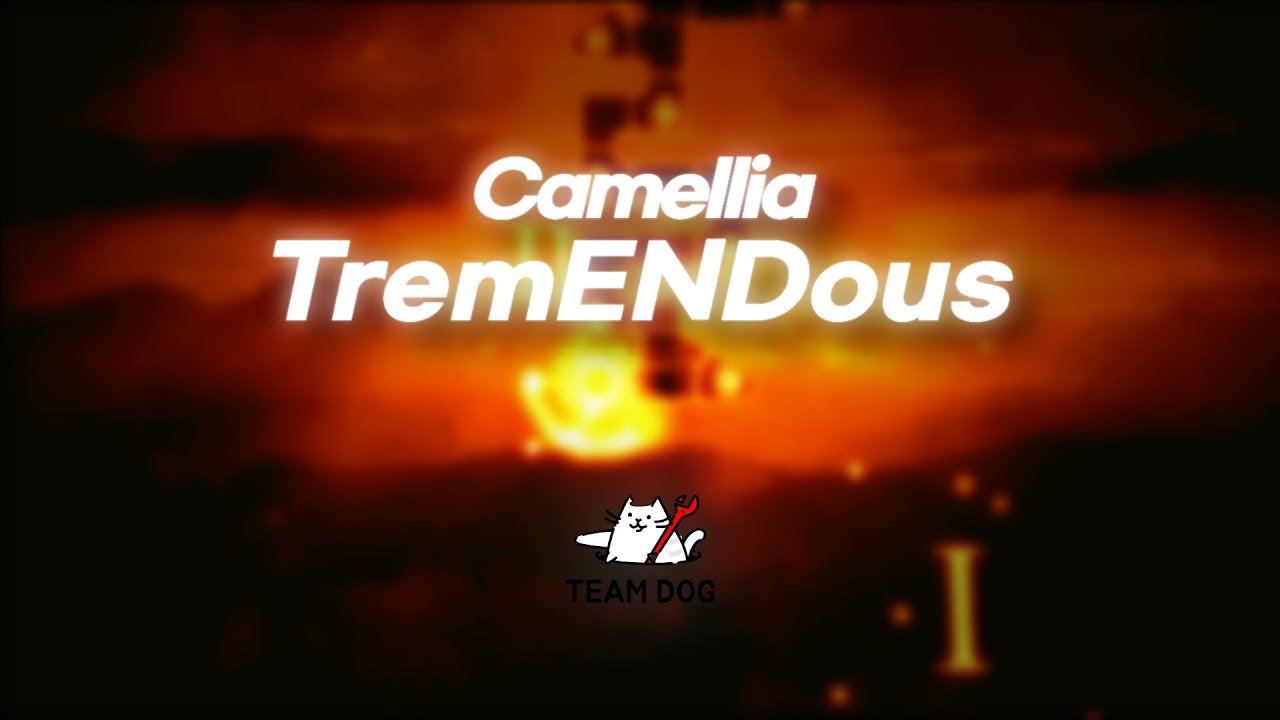 [ ADOFAI ] [ Team DOG #2 ] Camellia - TremENDouS