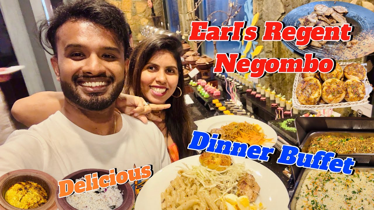 Earl’s Regent එකේ Buffet එක නම් Super Up and Delicious ￼| Dinner Buffet