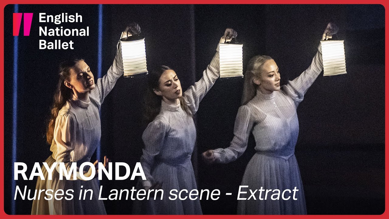 Raymonda: Nurses in Lantern scene (extract) | English National Ballet