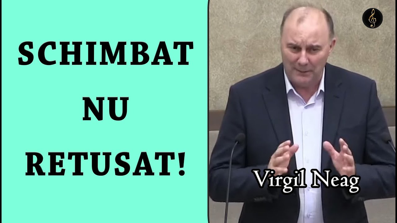 Virgil Neag - Schimbat nu Retusat! Luca 13:1-9 | PREDICA