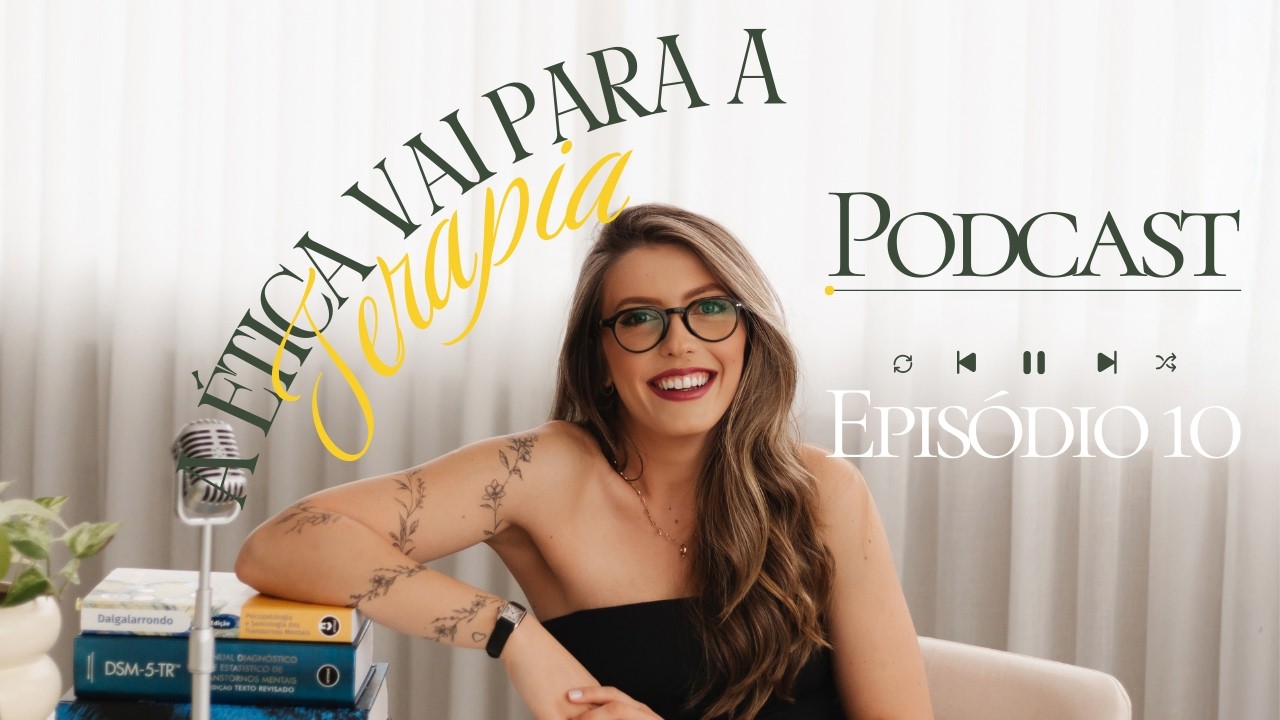 Episódio 10 -  Empreendedorismo na Psicologia.