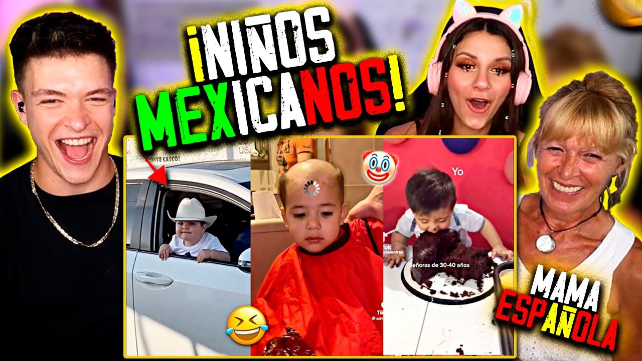 🇲🇽 MAMA ESPAÑOLA REACCIONA a NIÑOS MEXICANOS que 😈 SON PURO DESMADRE 🤣 MEMES MEXICANOS