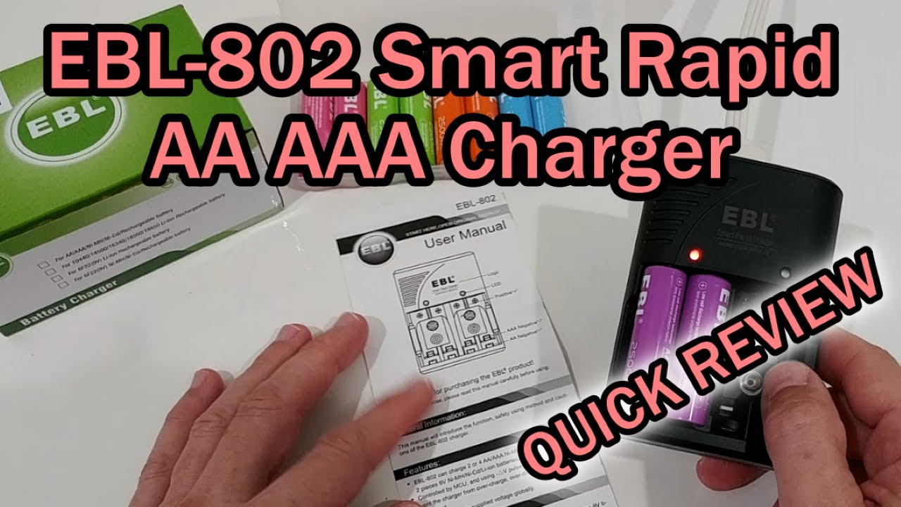 EBL-802 Smart Rapid AA AAA Charger (EBL 802) QUICK REVIEW (With Full Manual)