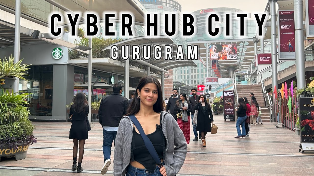CYBER HUB CITY 😍 GURUGRAM