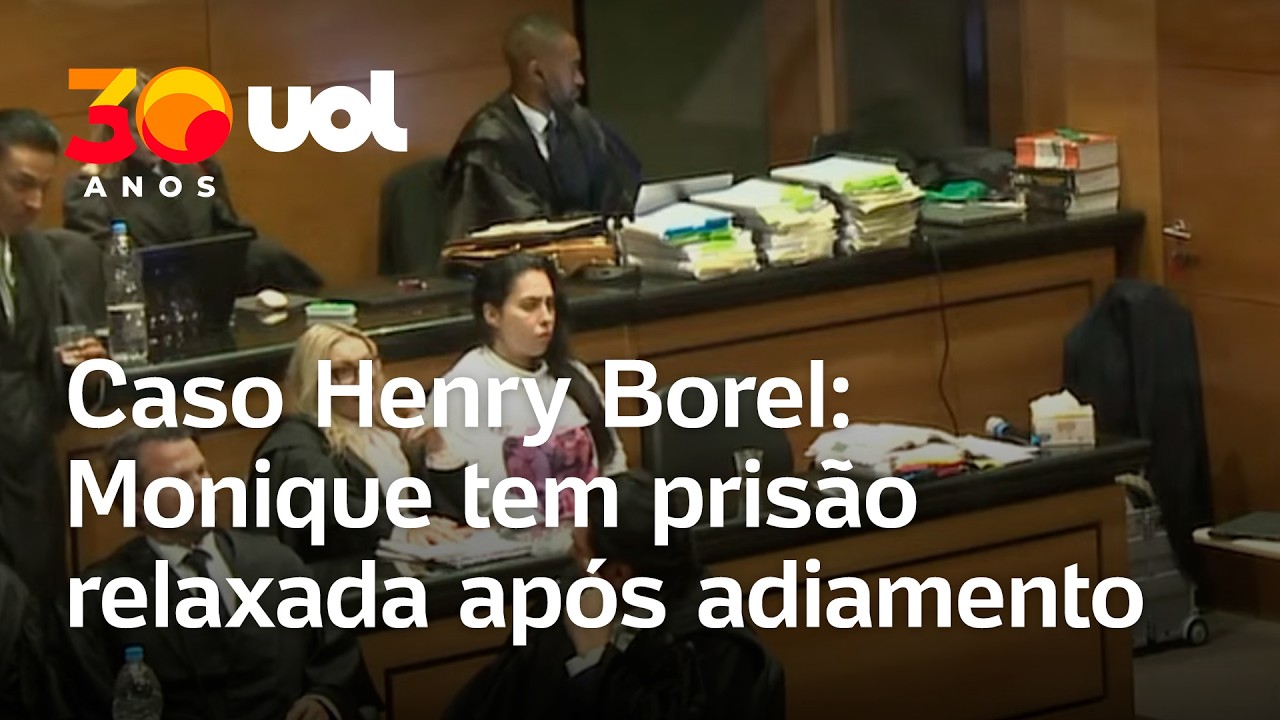 Caso Henry: Julgamento &eacute; adiado e ju&iacute;za determina expedi&ccedil;&atilde;o de alvar&aacute; de soltura em favor de Monique