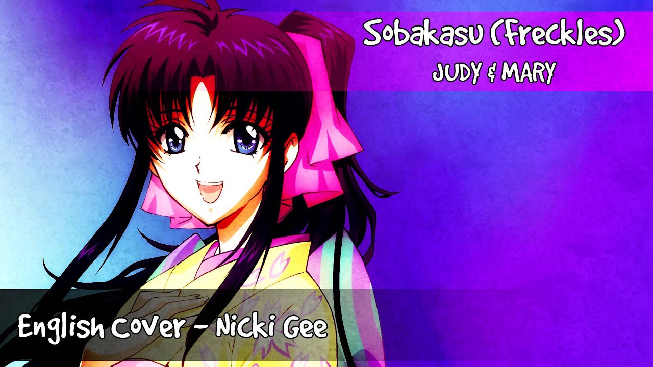 Rurouni Kenshin - Sobakasu (Freckles) - FULL English Cover