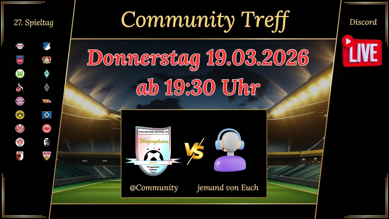 🔴 27. Spieltag 1. Bundesliga: Community-Treff heute entscheidet der Zufall