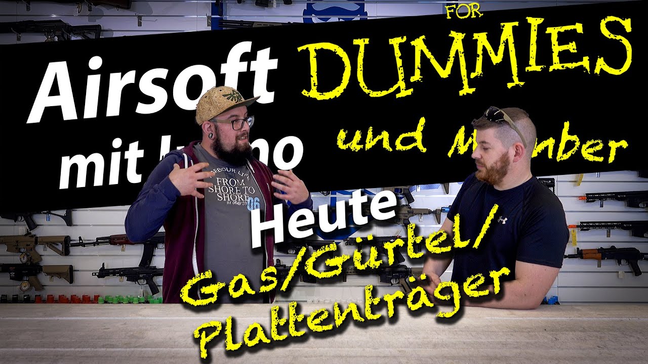 Airsoft for Dummies | Gas, Gürtel, Plattenträger | Nr.2