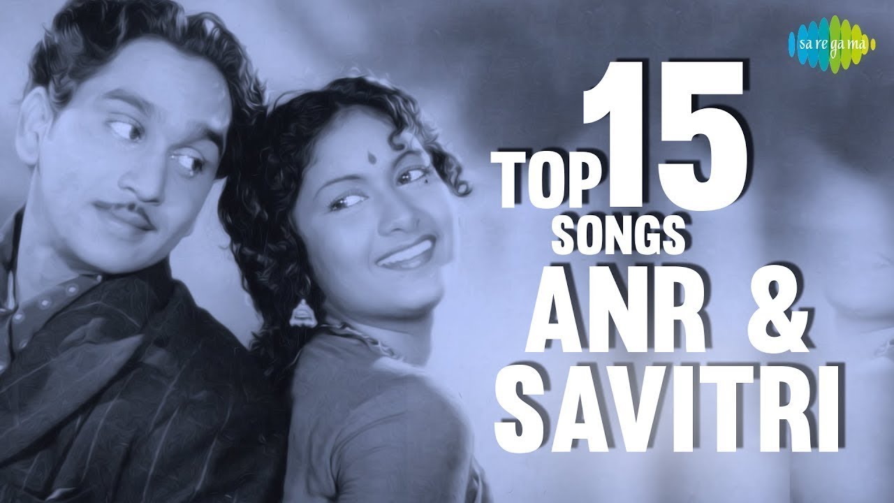 Top 15 Songs of Akkineni Nageswara Rao & Savitri | Ghantasala | P.Susheela | Lahiri Laahiri Lo