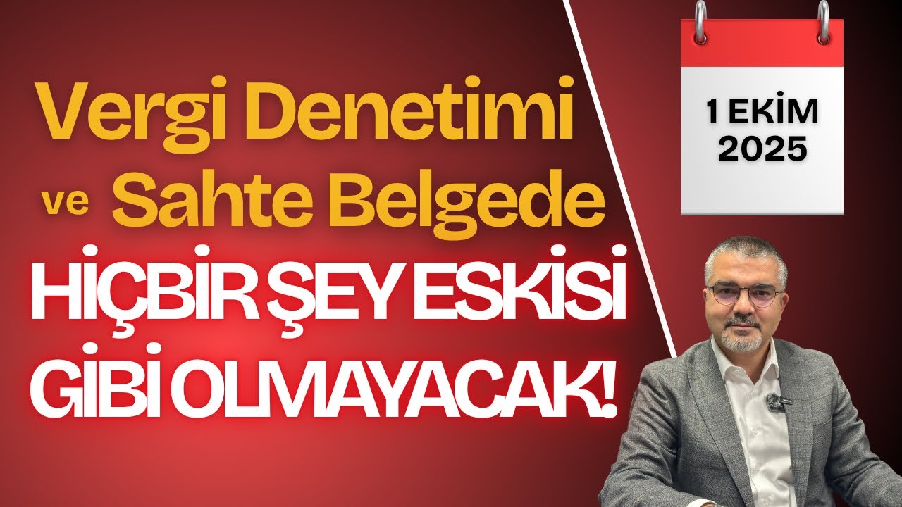 Vergi Denetiminde Devrim! KURGAN ve Sahte Belgeyle M&uuml;cadelede Yeni D&ouml;nem Başladı (1 Ekim 2025)