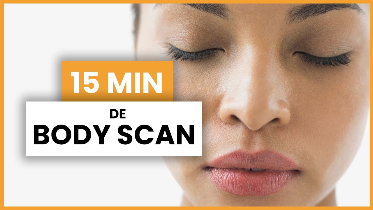 [15 min.] Le Body Scan • Séance de méditation guidée par Lucie Pascutto