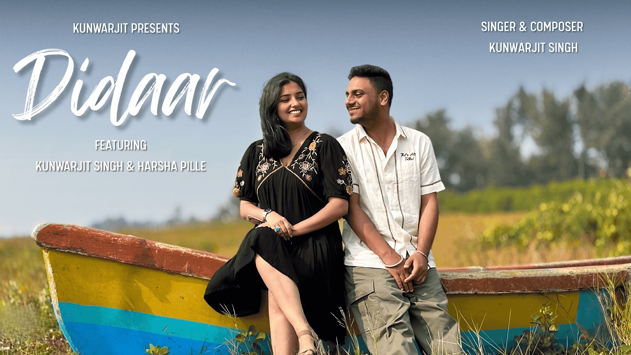 Didaar | Official Music Video | Kunwarjit Singh