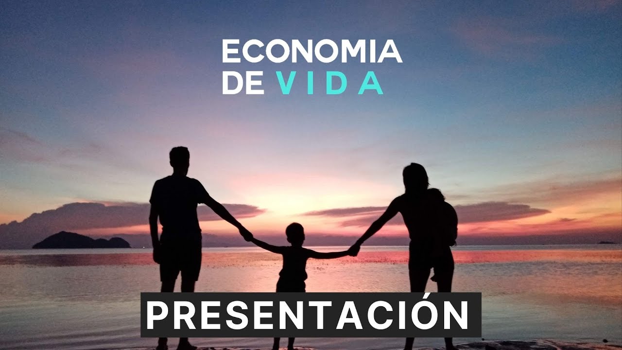 Presentaci&oacute;n Econom&iacute;a de Vida