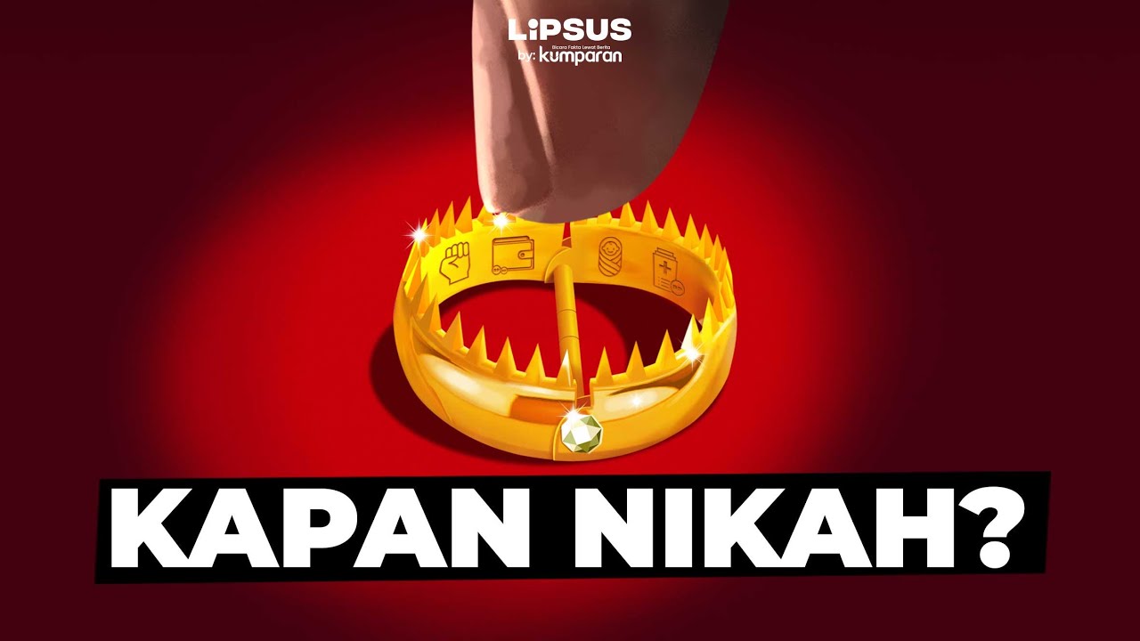 Angka Pernikahan Terus Menurun, Makin Banyak Orang Enggan Nikah? | LIPSUS