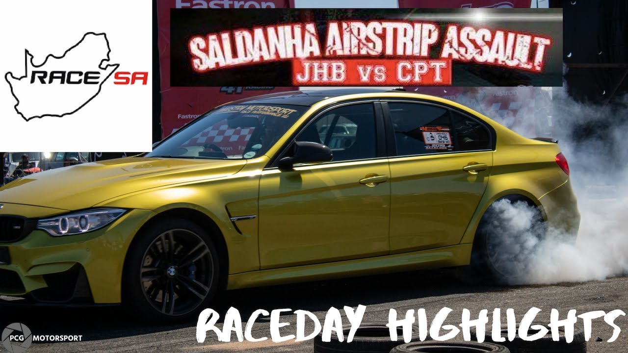 Saldanha Drags 2019 (Airstrip Assault JHB vs CPT) -- RACEDAY Highlights