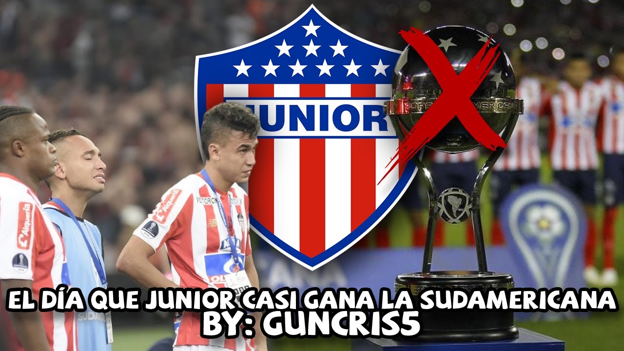 Cuando Junior estuvo a UN PENAL DE SER CAMPEÓN de la Copa Sudamericana en 2018