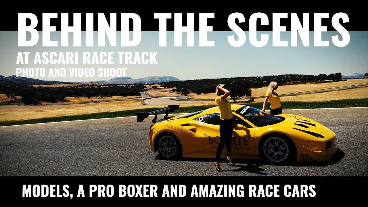 Ascari Race Track Spain, Models & Jono Carroll [Behind the scenes photo and video shoot 2019]