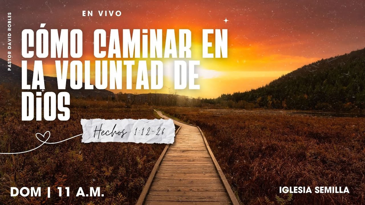Cómo Caminar en la voluntad de Dios?